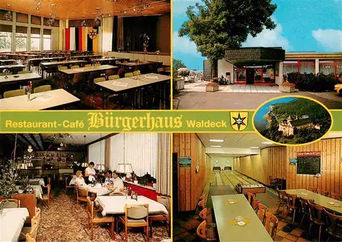 AK / Ansichtskarte 73933797 Waldeck__Edersee Cafe Restaurant Buergerhaus Gastraeume Kegelbahn