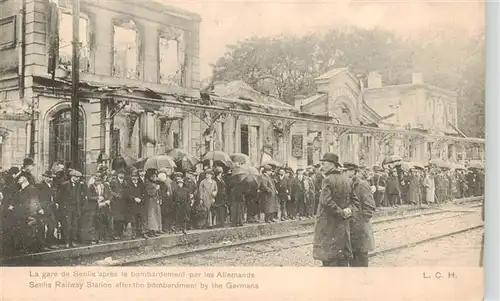 AK / Ansichtskarte  Senlis_60_Oise La gare de Senlis apres le bombardement par les Allemands