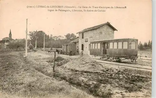 AK / Ansichtskarte  Lussac-de-Libourne_33_Gironde Gare du Tram électrique du Libournais