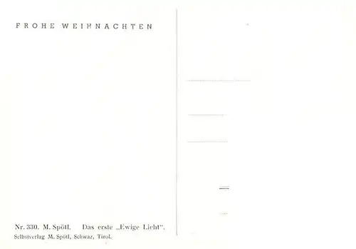 AK / Ansichtskarte  Weihnachten Nr. 330 Das erste Ewige Licht 