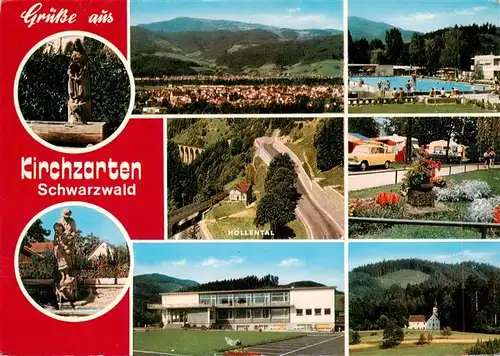AK / Ansichtskarte 73934577 Kirchzarten Panorama Schwimmbad Hoellental Camping Kurhaus Kapelle Brunnenfiguren