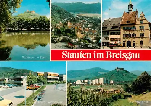 AK / Ansichtskarte 73934839 Staufen__Breisgau Stadtsee mit Burg Panorama Rathaus Faust Gymnasium Gesamtansicht