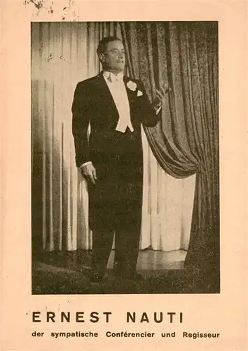 AK / Ansichtskarte  Zuerich__ZH Ernest Nauti Conferencier