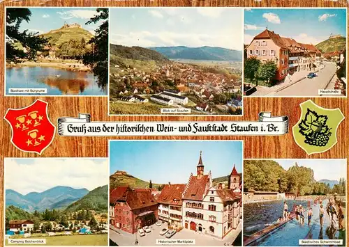 AK / Ansichtskarte 73934903 Staufen__Breisgau Stadtsee mit Burgruine Panorama Hauptstrasse Camping Belchenblick Marktplatz Staedt Schwimmbad