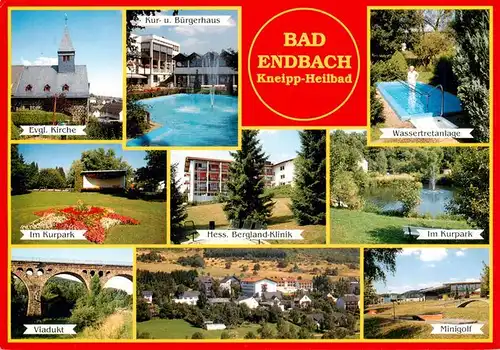 AK / Ansichtskarte  Bad_Endbach Ev Kirche Kurhaus Wassertretanlage Kurpark Hess Bergland Klinik Viadukt Panorama Minigolf