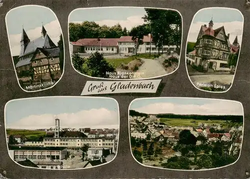 AK / Ansichtskarte 73935059 Gladenbach Martinskirche Haus Blankenstein Pension Spiess Schule Panorama