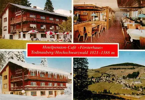 AK / Ansichtskarte  Todtnauberg Hotelpension Cafe Foersterhaus Gastraum Panorama