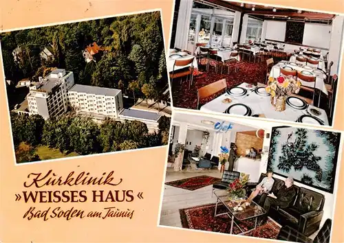 AK / Ansichtskarte  Bad_Soden__Taunus Kurklinik Weisses Haus Fliegeraufnahme Gastraeume