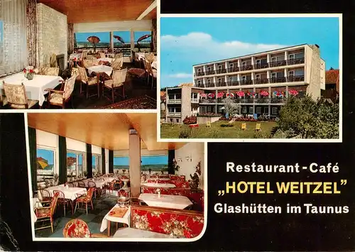 AK / Ansichtskarte  Glashuetten__Taunus Restaurant Cafe Hotel Weitzel Gastraeume