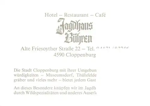 AK / Ansichtskarte  Cloppenburg Hotel Restaurant Cafe Jagdhaus Buehren