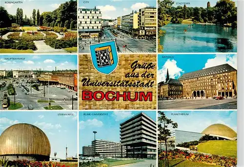 AK / Ansichtskarte 73936319 Bochum Rosengarten City Stadtpark Hauptbahnhof Rathaus Sternwarte Ruhr Universitaet Planetarium