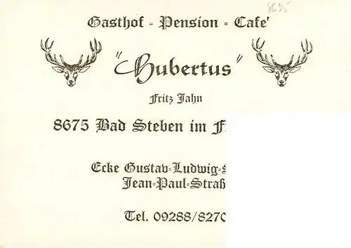 AK / Ansichtskarte  Bad_Steben Gasthof Pension Cafe Hubertus