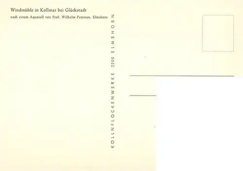AK / Ansichtskarte 73936468 Petersen_Wilhelm_Prof._Elmshorn_Kuenstlerkarte Windmuehle in Kollmar bei Glueckstadt