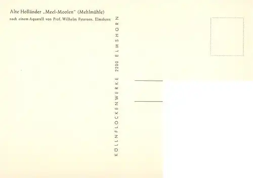 AK / Ansichtskarte  Petersen_Wilhelm_Prof._Elmshorn_Kuenstlerkarte Alte Hollaender Meel-Moolen Mehlmuehle