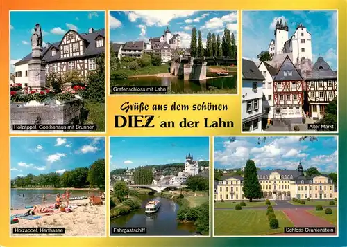 AK / Ansichtskarte  Diez_Lahn Holzappel Goethehaus mit Brunnen Gartenschloss mit Lahn Alter Markt Herthasee Fahrgastschiff Schloss Oranienstein