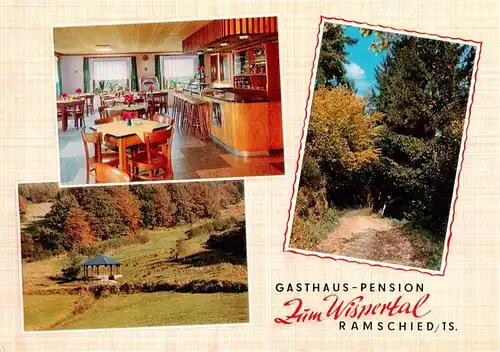 AK / Ansichtskarte  Ramschied Gasthaus Pension Zum Wispertal Gastraum Bar Pavillon Waldpartie