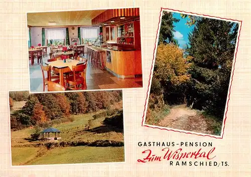 AK / Ansichtskarte 73936588 Ramschied Gasthaus Pension Zum Wispertal Gastraum Bar Pavillon Waldpartie