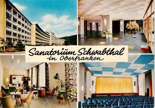 AK / Ansichtskarte 73936728 Schwabthal Sanatorium Schwabtal Empfangshalle Gastraum Theatersaal