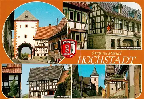 AK / Ansichtskarte  Hochstadt_Main Obertor Bundesapfelweinstrasse Am Kirchberg