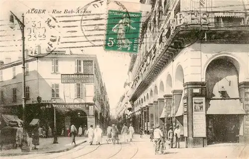 AK / Ansichtskarte  Alger_Algier_Algerie Rue Bab-Azaun