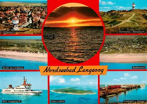 AK / Ansichtskarte 73937146 Langeoog_Nordseebad Panorama Surfer MS Langeoog IV Duenenweg Wasserturm Badestrand Inselbahn und Anleger