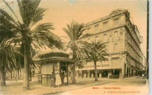 AK / Ansichtskarte  Constantine_Algerie Bone Palais Calvin