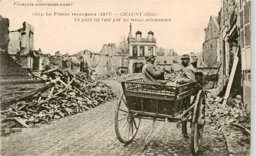 AK / Ansichtskarte  Chauny_02_Aisne rasé par les mines allemandes Ruines Grande Guerre Truemmer 1. Weltkrieg