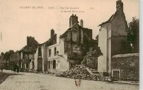 AK / Ansichtskarte  Senlis_60_Oise Grande Guerre de 1914 Rue incendiée Truemmer 1. Weltkrieg