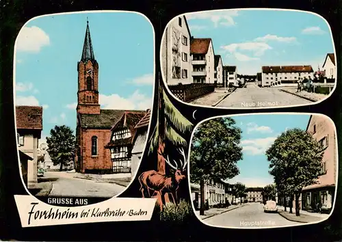 AK / Ansichtskarte Forchheim_Rheinstetten Kirche Neue Heimat Hauptstrasse Forchheim_Rheinstetten