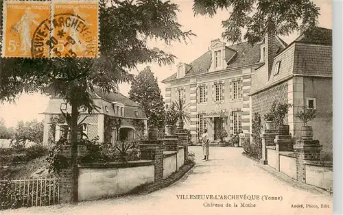 AK / Ansichtskarte  Villeneuve-l_Archeveque_89_Yonne Chateau de la Mothe