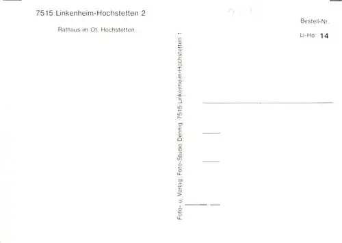 AK / Ansichtskarte 73938304 Hochstetten_Linkenheim-Hochstetten Rathaus