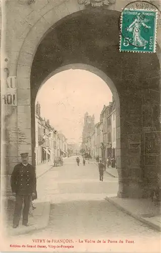 AK / Ansichtskarte  Vitry-le-Francois_51_Marne La Voûte de la Port deu Pont