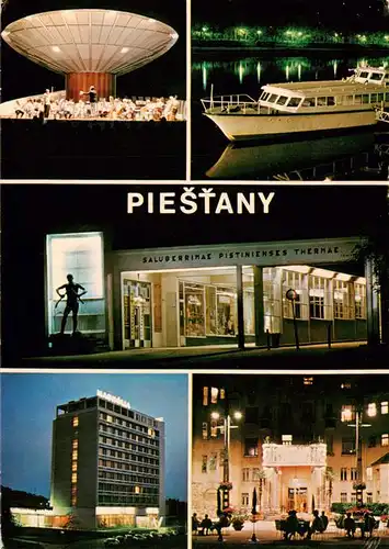 AK / Ansichtskarte  Piestany_Pistian_Poestyen_SK Hudobny pavilon Vyletna lod Adam Trajan Portal kolonadoveho hosta Interhotel Magnolia Liecebny dom Thermia Palace