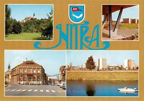 AK / Ansichtskarte  Nitra_Slovakia Mesto s bohatou historiou V sucasnosti je mesto vyznamnym piermyslu a plnohospodarskych institucii s arealom vysokych skol