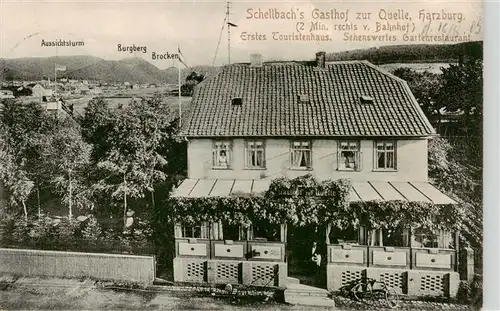 AK / Ansichtskarte  Harzburg_Bad Schellbachs Gasthof zur Quelle Aussichtsturm Burgberg Brocken