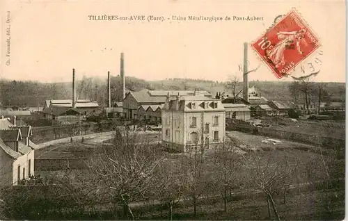 AK / Ansichtskarte  Tillieres-sur-Avre_27_Eure Usine Metallurgique de Pont Aubert