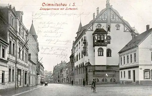 AK / Ansichtskarte  Crimmitschau_Sachsen Leipzigerstrasse mit Lutherhof