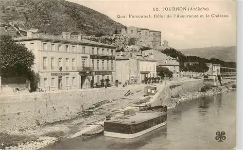 AK / Ansichtskarte  Tournon-sur-Rhone_07_Ardeche Quai Farconnet Hôtel de l Assurance et le Château