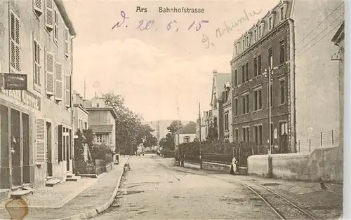 AK / Ansichtskarte  Ars_57_Ars-sur-Moselle_Lothringen Bahnhofstrasse Feldpost