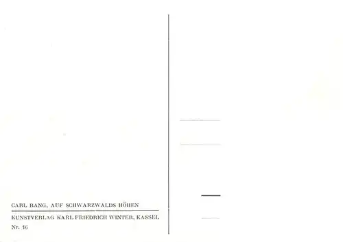 AK / Ansichtskarte  Rang_Carl_Kuenstlerkarte Auf Schwarzwalds Hoehen Nr. 16 Haus Wald