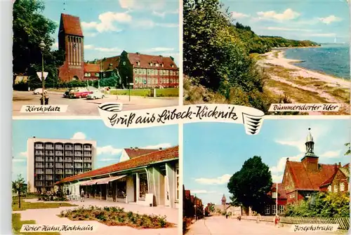 AK / Ansichtskarte  Kuecknitz_Luebeck Kirchplatz Duemmersdorfer Ufer Roter Hahn Hochhaus Josephstrasse