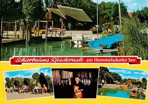 AK / Ansichtskarte 73940524 Hemmelsdorf Fischerei Aalraeucherei Schierbaums Raeucheraale am Hemmelsdorfer See