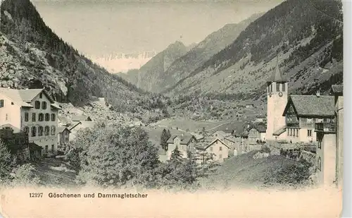 AK / Ansichtskarte  Goeschenen_Goeschenen_UR und Dammagletscher