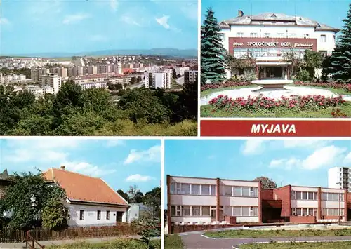 AK / Ansichtskarte 73941048 Myjava_Bratislava_SK Panorama Hotel Spolocensky Restaurant Muzeum Slovenskej Materska skola
