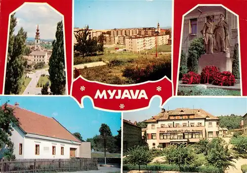 AK / Ansichtskarte  Myjava_Bratislava_SK Kostola vystavana Celkovy pohlad Sovietskej armady Budova Slovenska narodna rada Spolensky dom