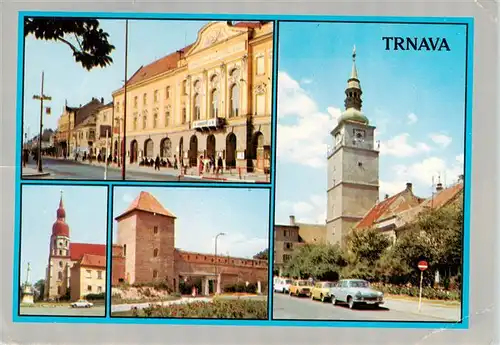 AK / Ansichtskarte 73941065 Trnava_Slovakia Prva zmienka pochadza prava slobod kralovskeho mesta ziskala stor zohrala vyznamnu ulohu v kulturnych dejinach Slovakov Uz bola tu zalozena univerzita