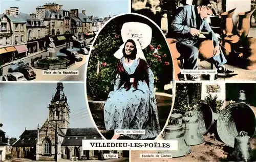 AK / Ansichtskarte  Villedieu-les-Poeles_50_Manche Place de la Republique Chaudronnier auf travail Coiffe de Villedieu LEglise Fonderle de Cloches