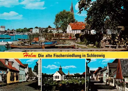 AK / Ansichtskarte 73941191 Holm_Schleswig_Schlei Alte Fischersiedlung Hafen