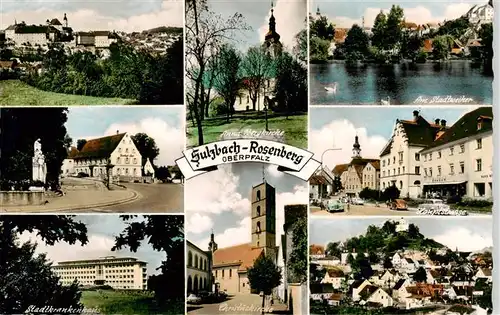 AK / Ansichtskarte  Sulzbach-Rosenberg Panorama Anna Bergkirche Am Stadtweiher Hauptstrasse Stadtkrankenhaus Christuskirche Panorama