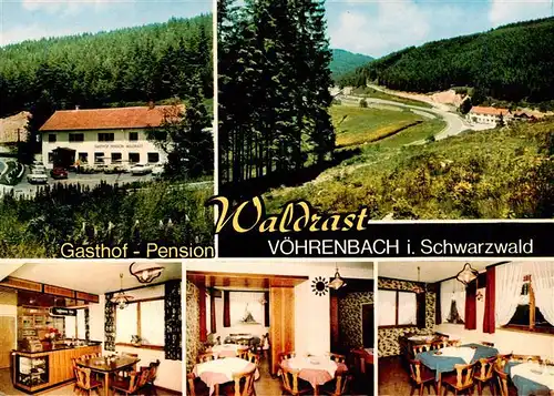 AK / Ansichtskarte  Voehrenbach Gasthof Pension Waldrast Panorama Gastraeume